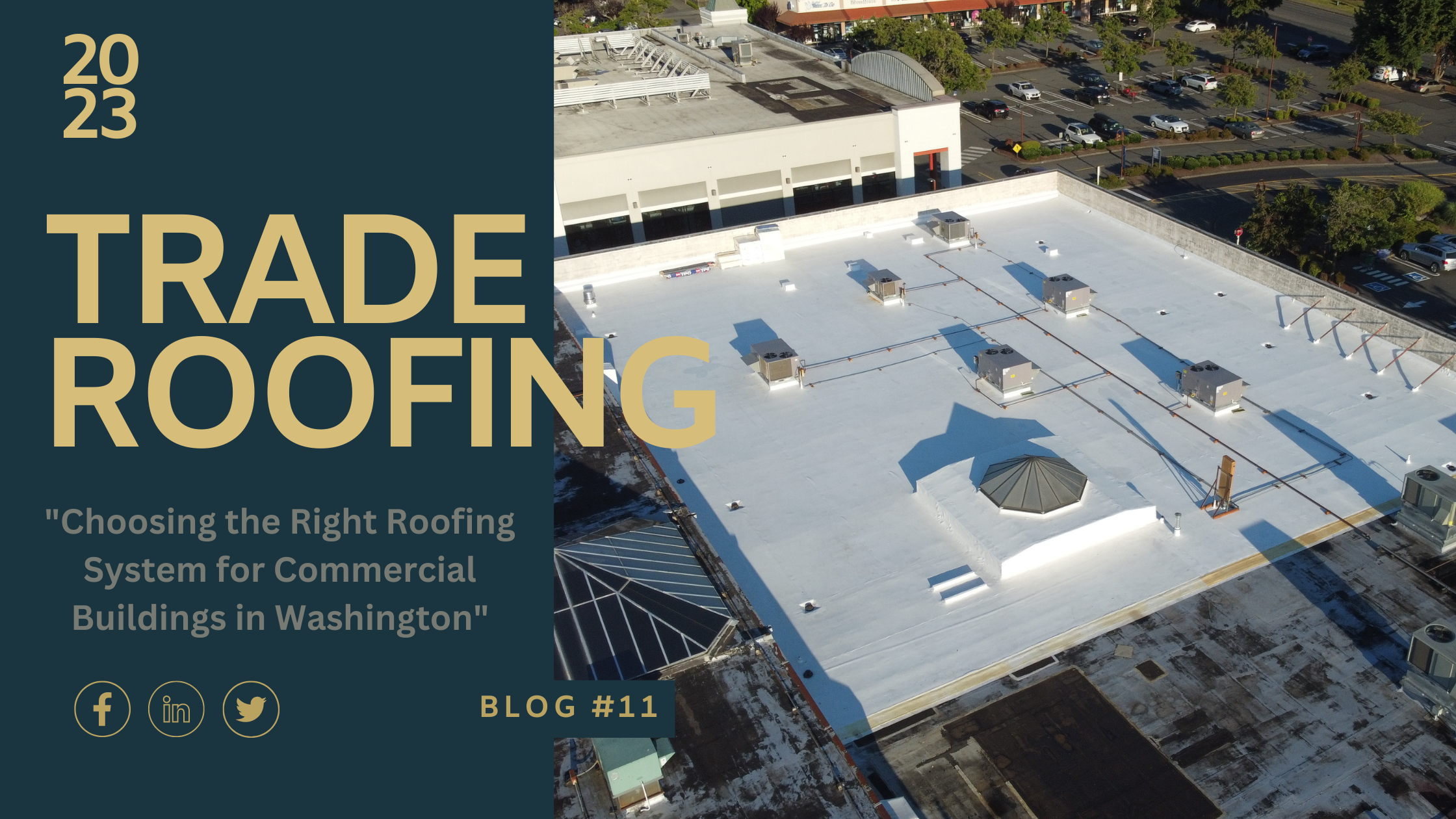 Choosing the Right Roofing System for Commercial Buildings in Washington